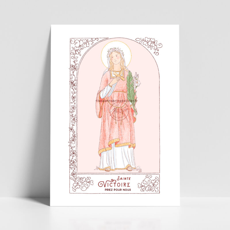 Sainte Victoire de Rome - Affiche, carte prière illustration saint patron illustré - Illustration originale ©Les Petits Brins d’Olivier – Isabelle Monnerot-Dumaine.