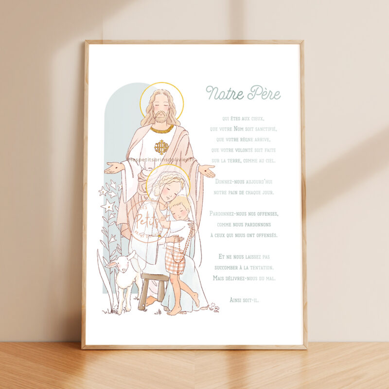 Affiche Notre-Père illustré vouvoiement. Jésus, Marie, l'enfant et l'agneau Version Garçon - Illustration ©Les Petits Brins d'Olivier - Isabelle Monnerot-Dumaine