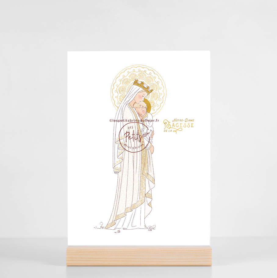 Grande carte, affichette Notre-Dame de la Sagesse illustration de la Sainte Vierge Marie tenant l'Enfant-Jésus contre son Cœur - Illustration originale ©Les Petits Brins d'Olivier - Isabelle Monnerot-Dumaine