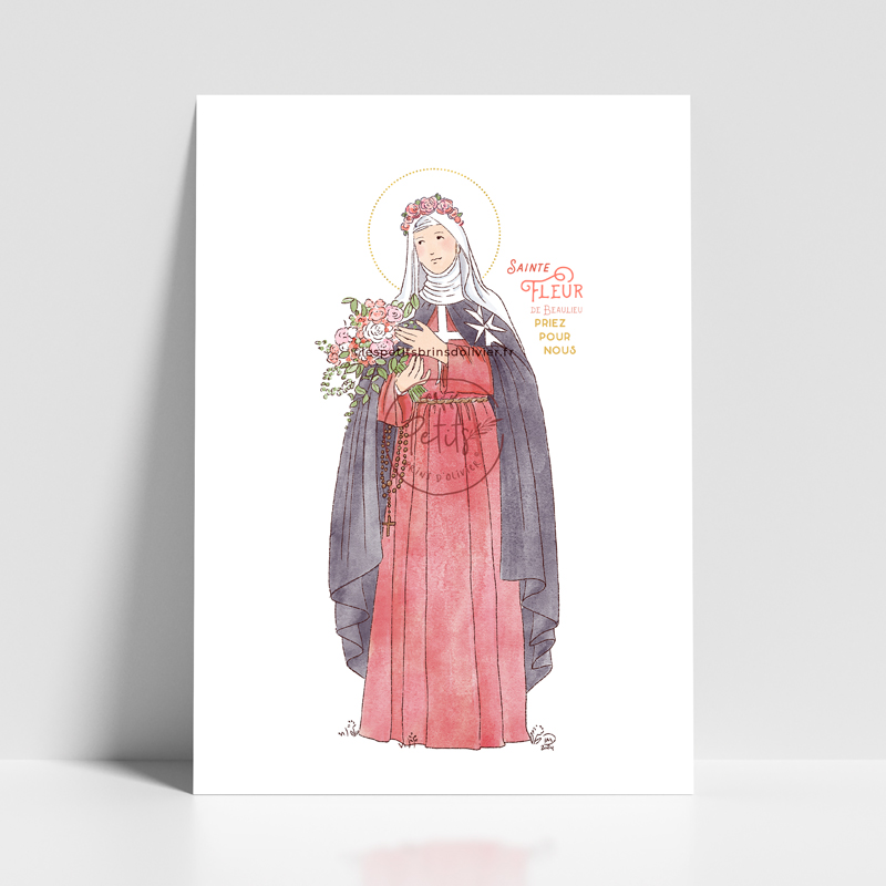 Sainte Fleur de Beaulieu - Affiche, carte prière illustration saint patron illustré - Illustration originale ©Les Petits Brins d’Olivier – Isabelle Monnerot-Dumaine.