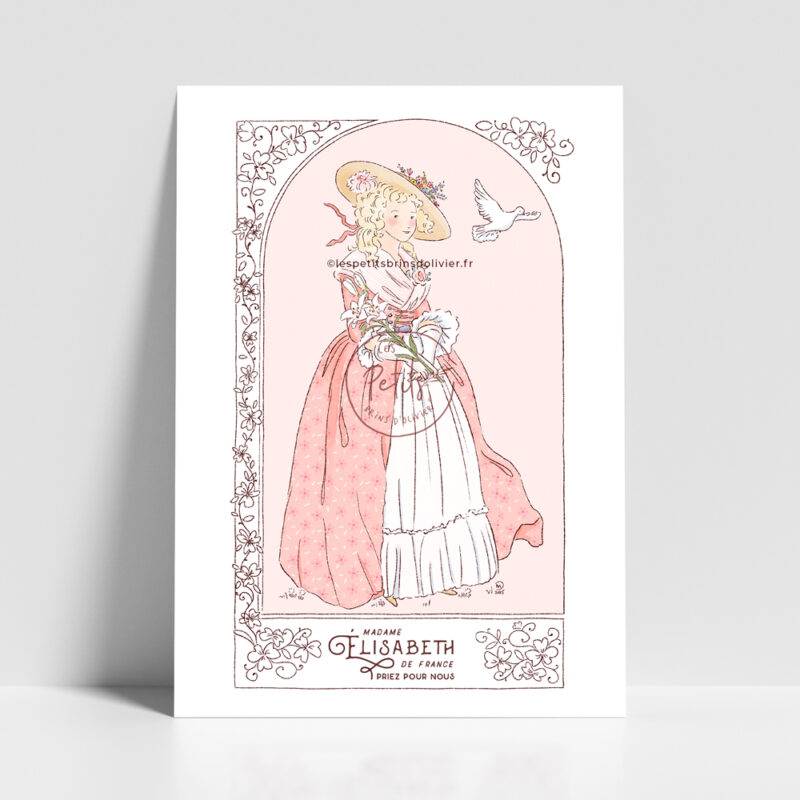 Vénérable Madame Élisabeth de France - Affiche, carte prière illustration saint patron illustré - Illustration originale ©Les Petits Brins d’Olivier – Isabelle Monnerot-Dumaine.