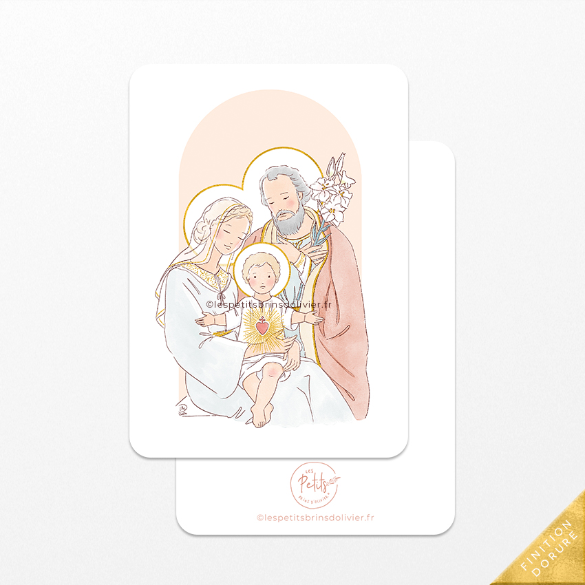 Sainte Famille finition dorure - Image signet de baptême - Illustration originale ©Les Petits Brins d’Olivier – Isabelle Monnerot-Dumaine.
