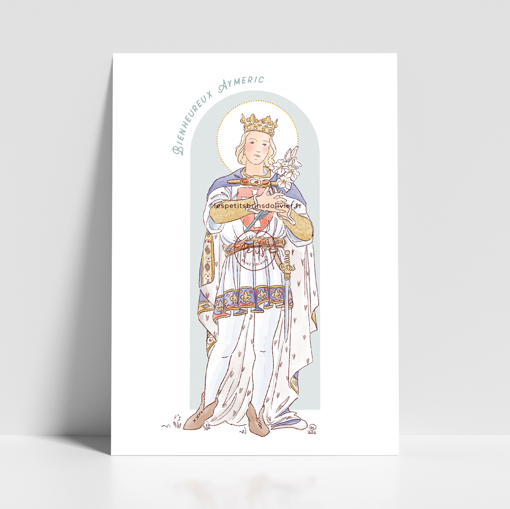Saint Aymeric Émeric de Hongrie. Saint patron illustration affiche A4 et A3 - Illustration originale ©Les Petits Brins d’Olivier – Isabelle Monnerot-Dumaine.
