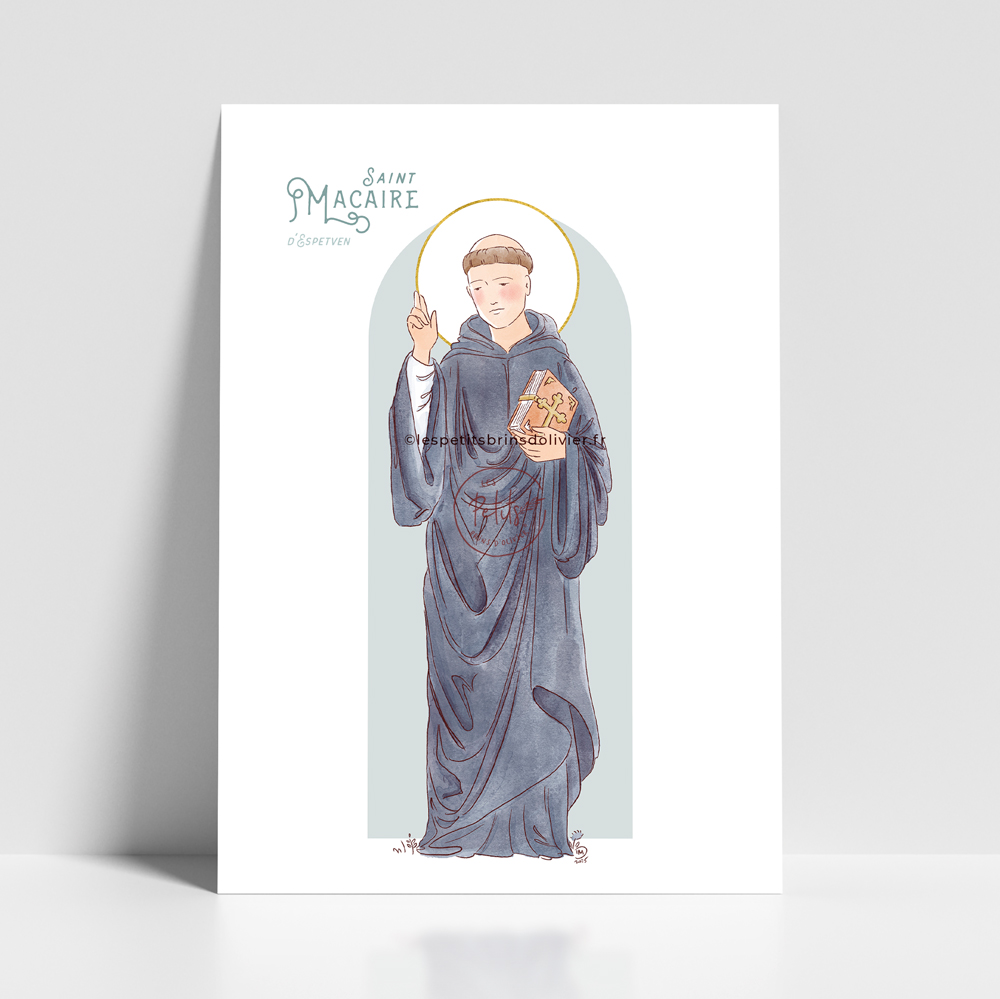 Saint Macaire d'Espetven. Saint patron illustration affiche A4 et A3 - Illustration originale ©Les Petits Brins d’Olivier – Isabelle Monnerot-Dumaine.