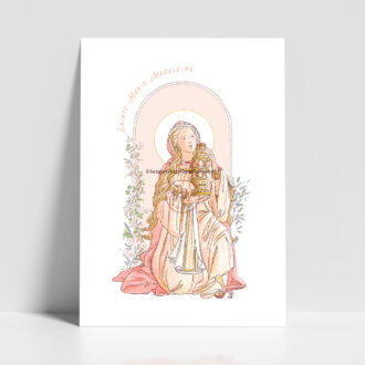 Sainte Madeleine ou Marie-Madeleine - Affiche, carte prière. illustration sainte patronne - Illustration originale ©Les Petits Brins d’Olivier – Isabelle Monnerot-Dumaine.