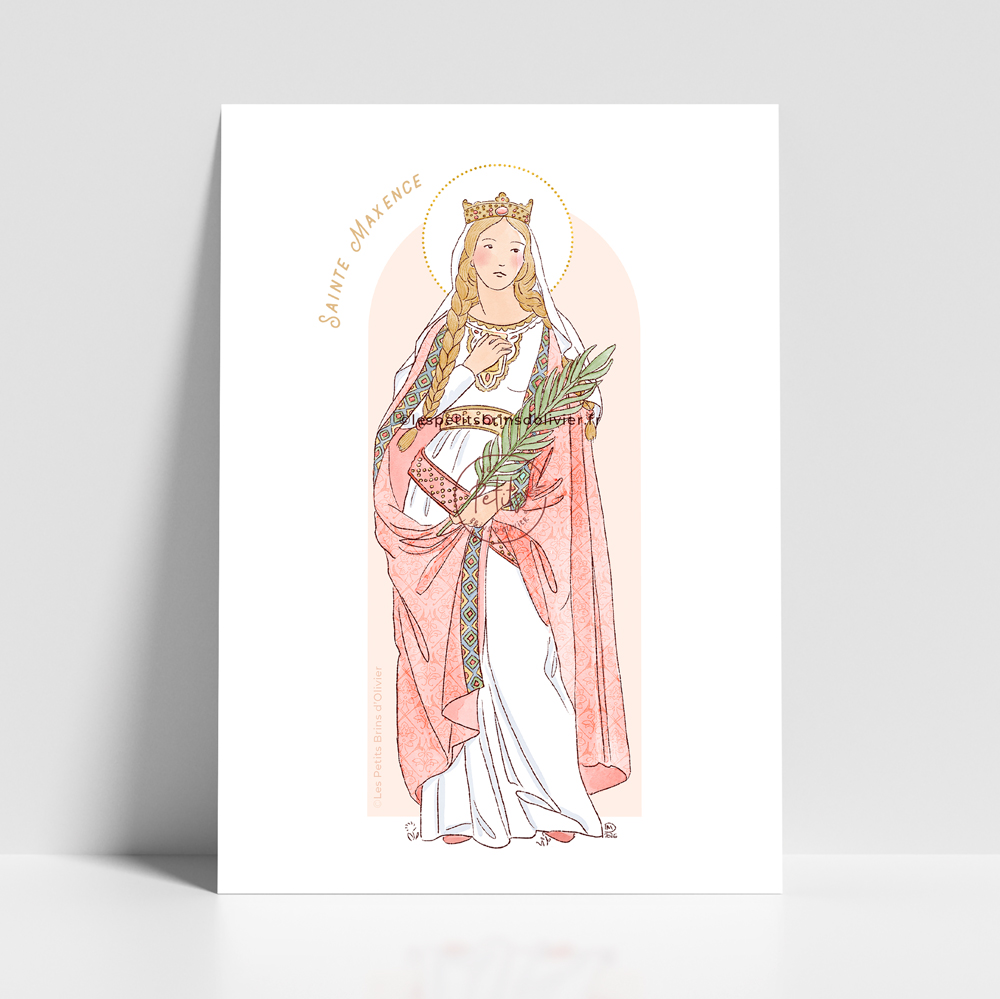 Sainte Maxence - Affiche, carte prière. illustration sainte patronne - Illustration originale ©Les Petits Brins d’Olivier – Isabelle Monnerot-Dumaine.